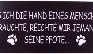 Schild - Als ich die Hand eines Menschen...